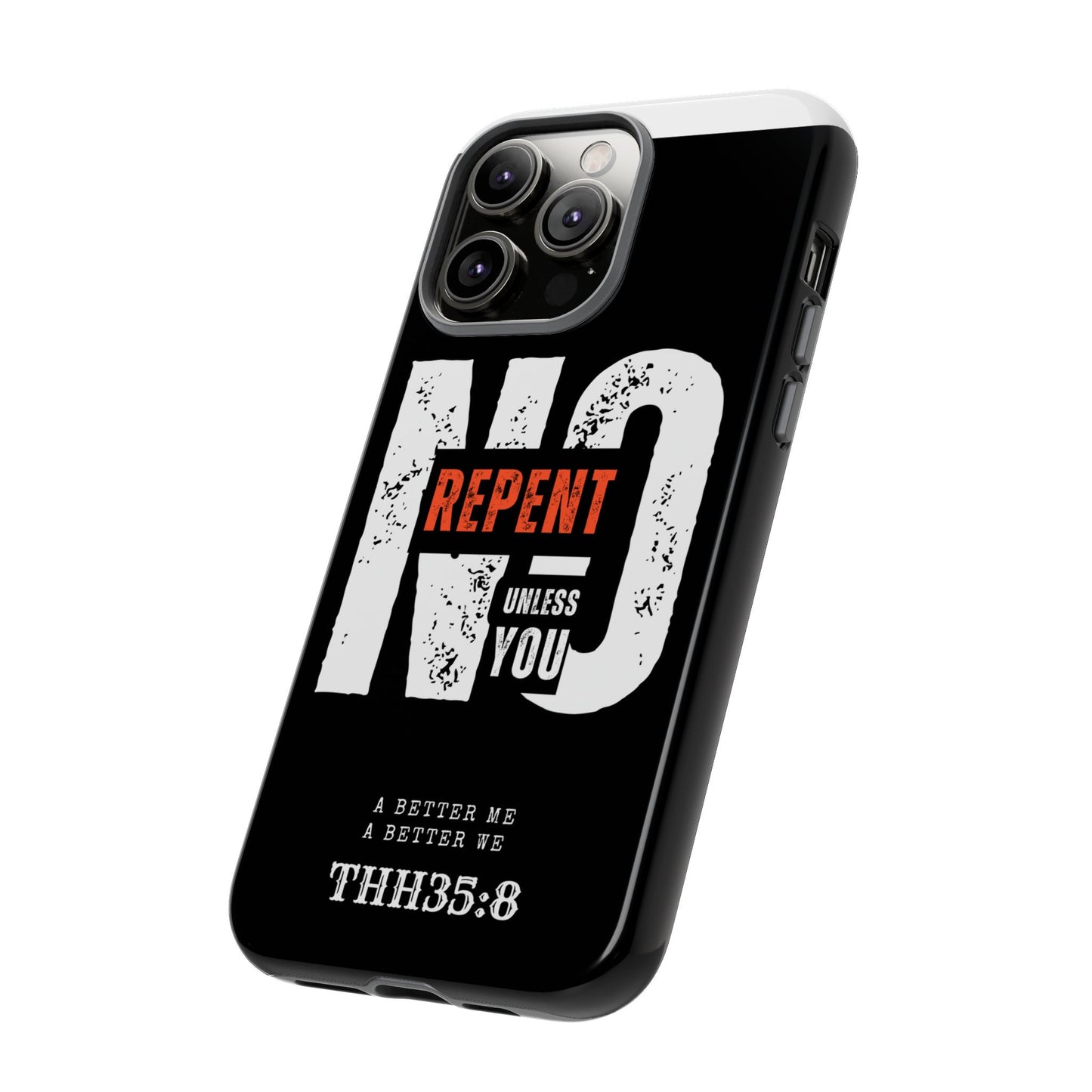 Repent Phone Case, Tough Phone Cover, Christian Gift, Scripture Phone Protector, Faith-Based Tech Accessory