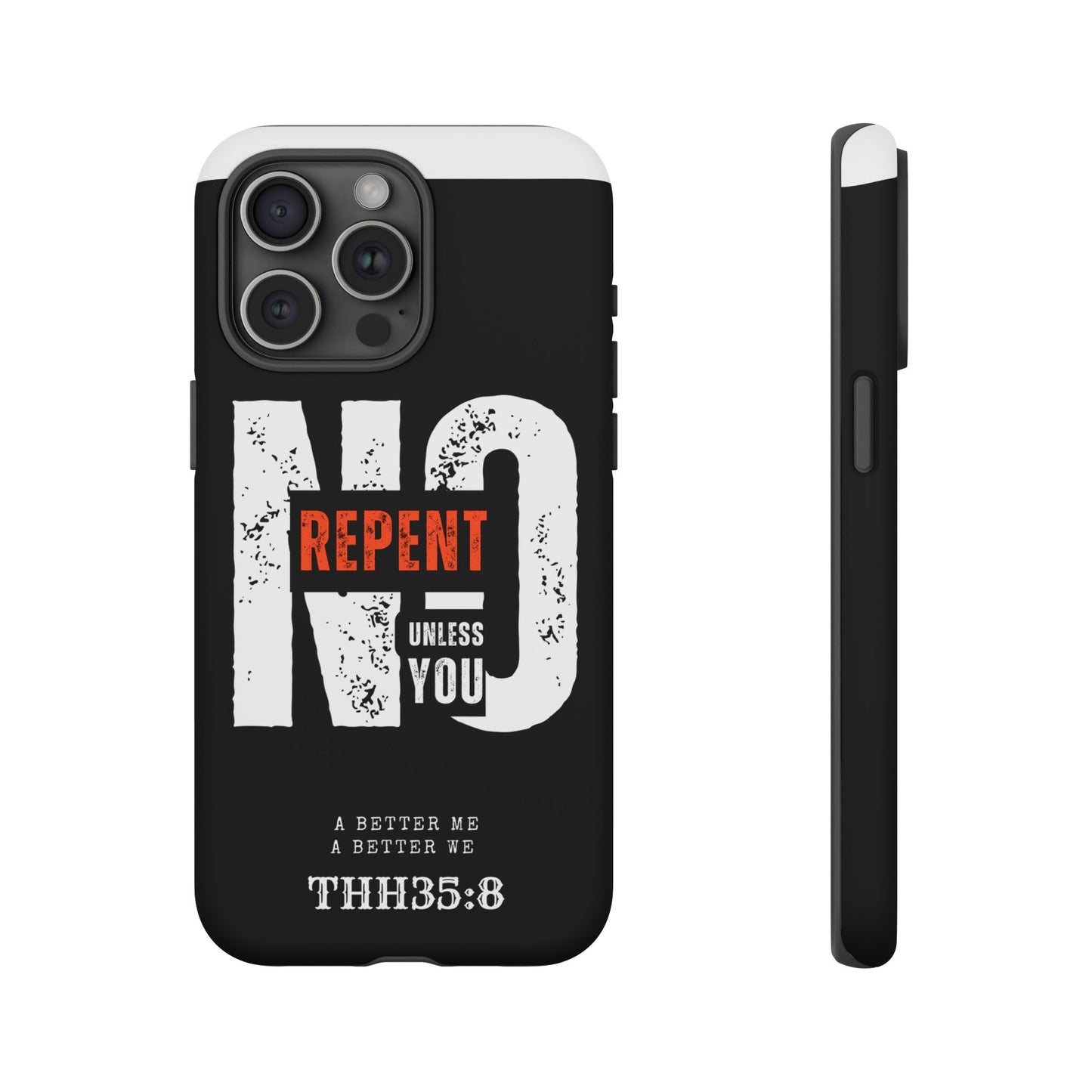Repent Phone Case, Tough Phone Cover, Christian Gift, Scripture Phone Protector, Faith-Based Tech Accessory