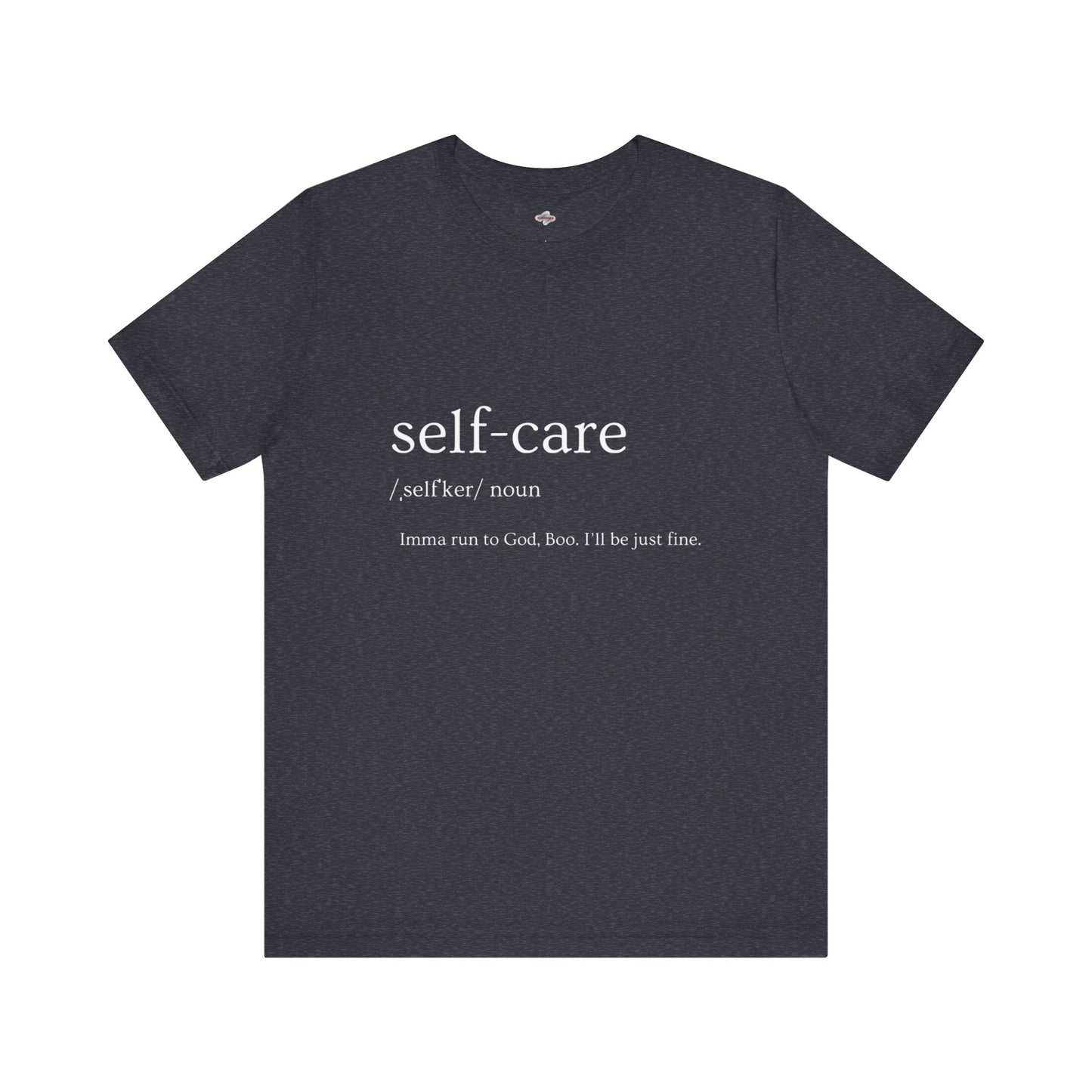 Self-Care Unisex Tee, Inspirational Shirt, Self-Love Gift, Motivational T-Shirt, Relaxation Wear, Wellness Apparel