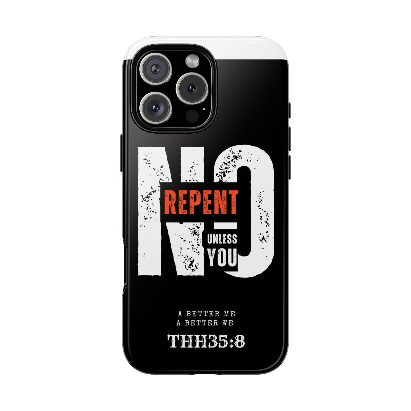 Repent Phone Case, Tough Phone Cover, Christian Gift, Scripture Phone Protector, Faith-Based Tech Accessory