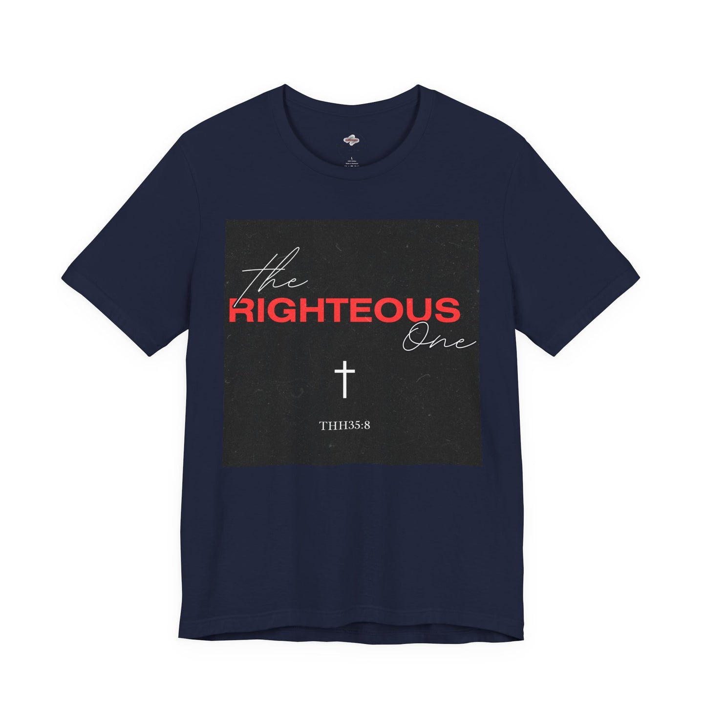 Faith-Inspired Unisex T-Shirt - The Righteous One Tee, Religious Apparel, Casual Wear, Christian Gift, Daily Motivation