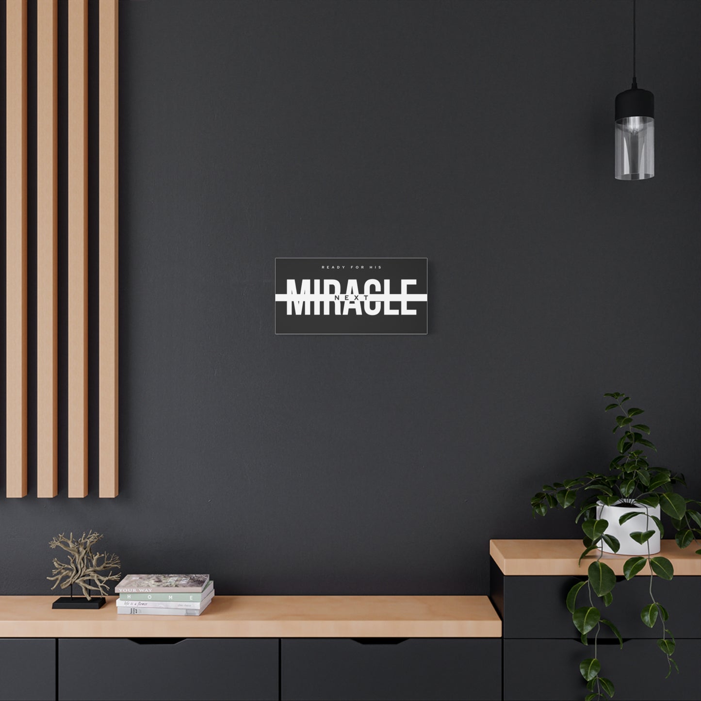 Inspirational Wall Art Canvas, Motivational Home Decor, Ready for His Miracle, Modern Black and White Design, Gift for Faith and Hope