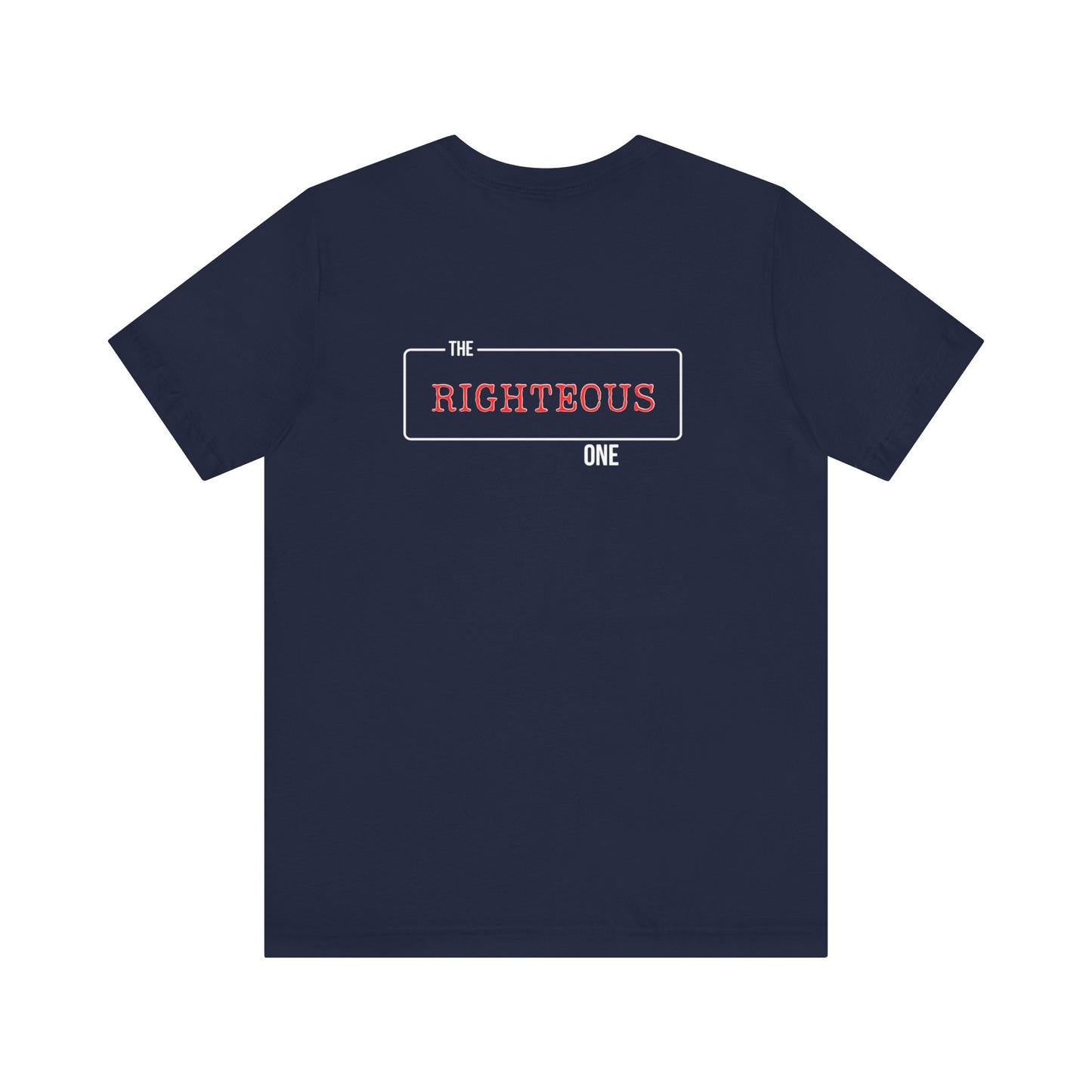 Faith-Inspired Unisex T-Shirt - The Righteous One Tee, Religious Apparel, Casual Wear, Christian Gift, Daily Motivation