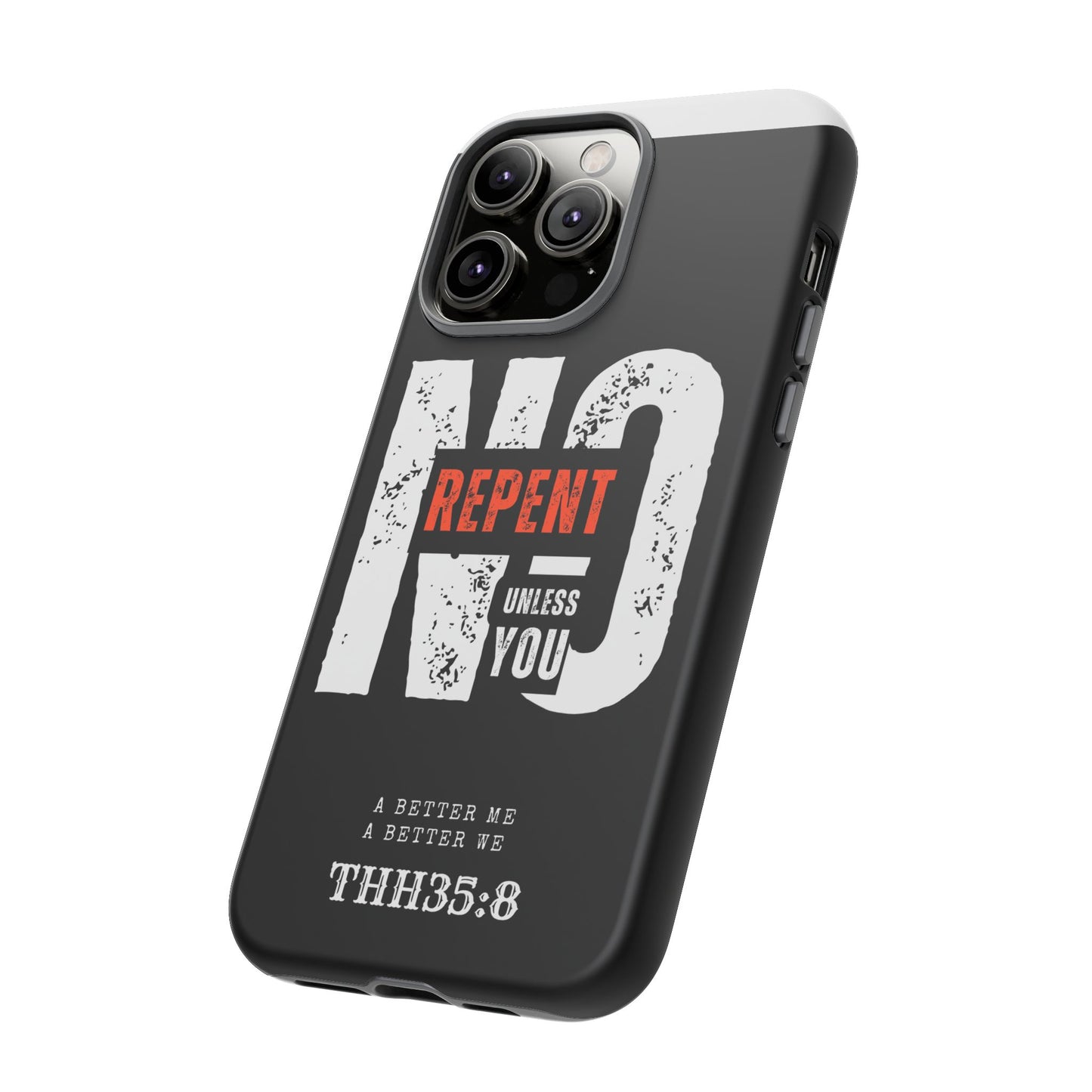 Repent Phone Case, Tough Phone Cover, Christian Gift, Scripture Phone Protector, Faith-Based Tech Accessory