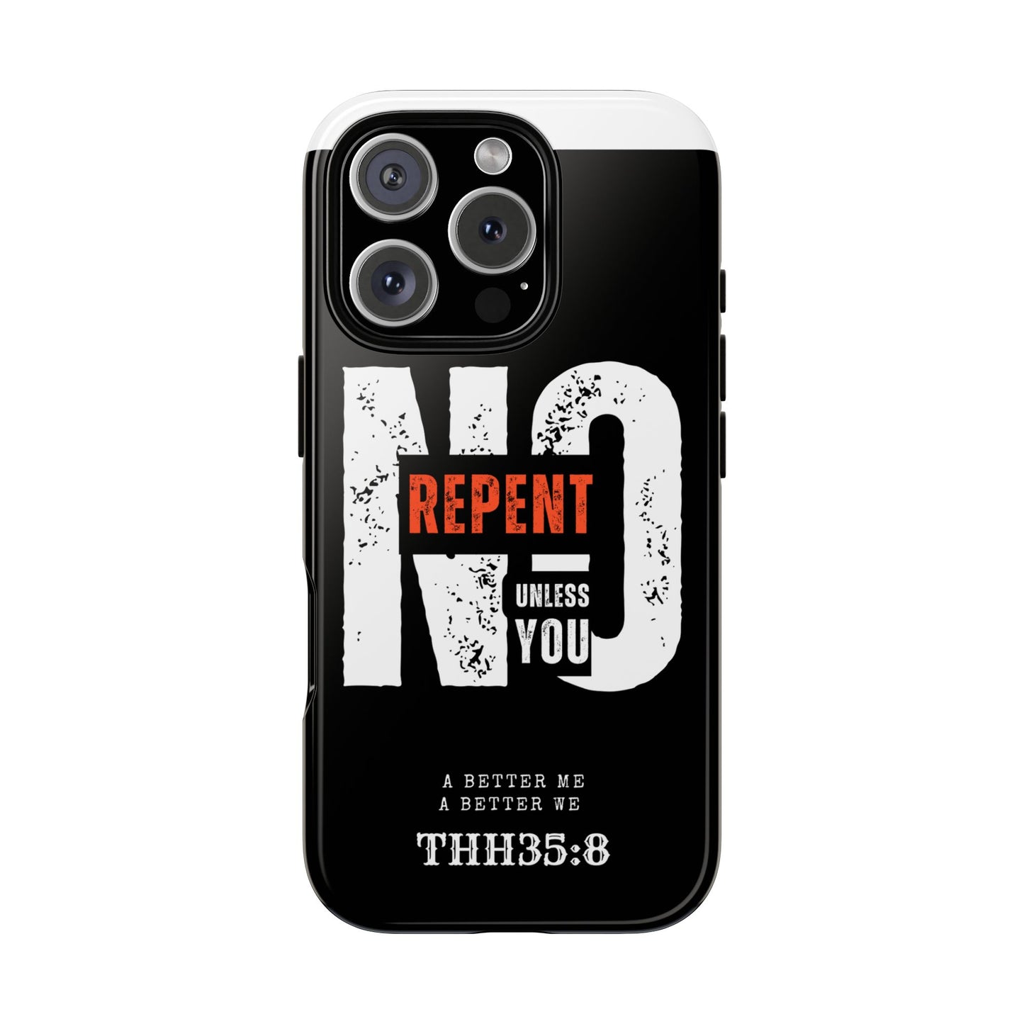 Repent Phone Case, Tough Phone Cover, Christian Gift, Scripture Phone Protector, Faith-Based Tech Accessory