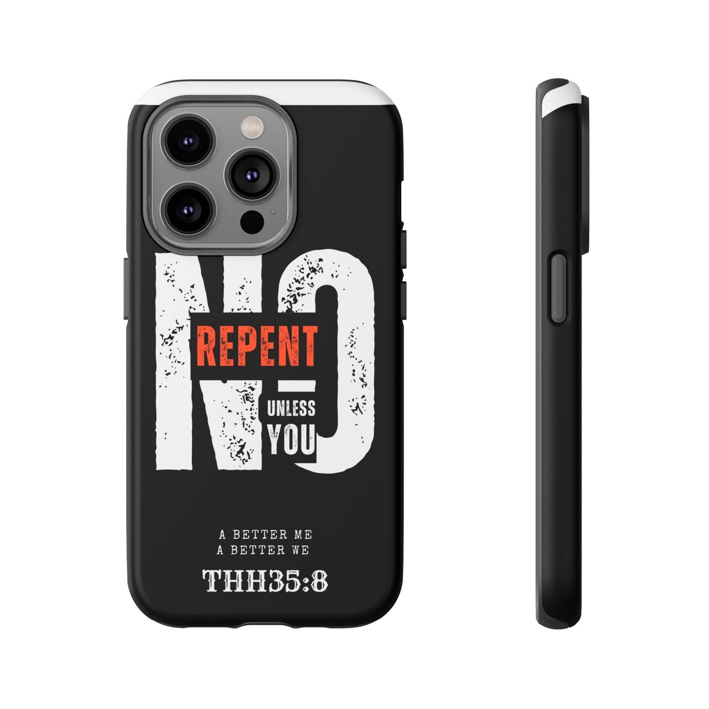 Repent Phone Case, Tough Phone Cover, Christian Gift, Scripture Phone Protector, Faith-Based Tech Accessory