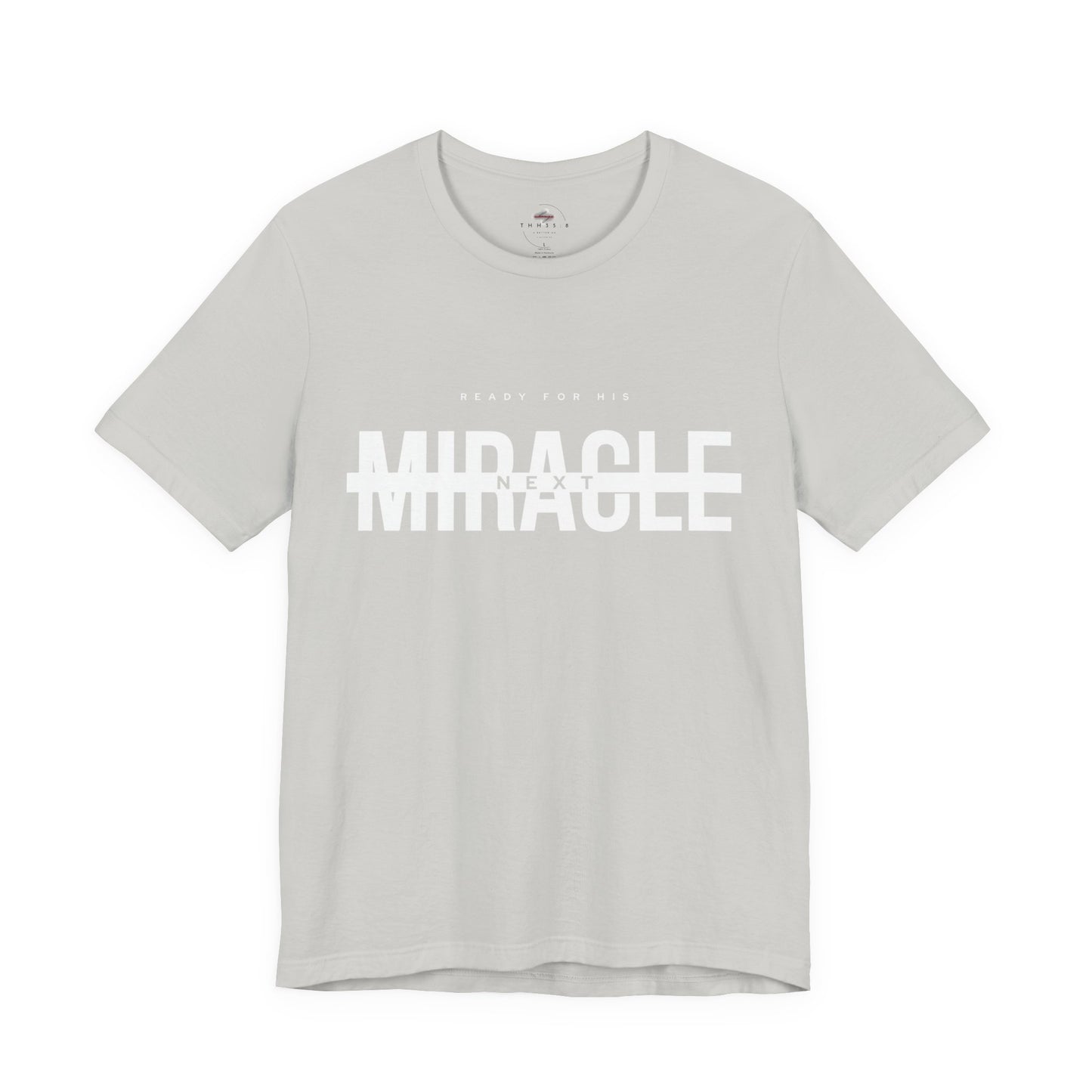 Miracle Unisex Jersey Tee, casual wear, gift for new parents, motivational shirt, soft fabric, everyday comfort