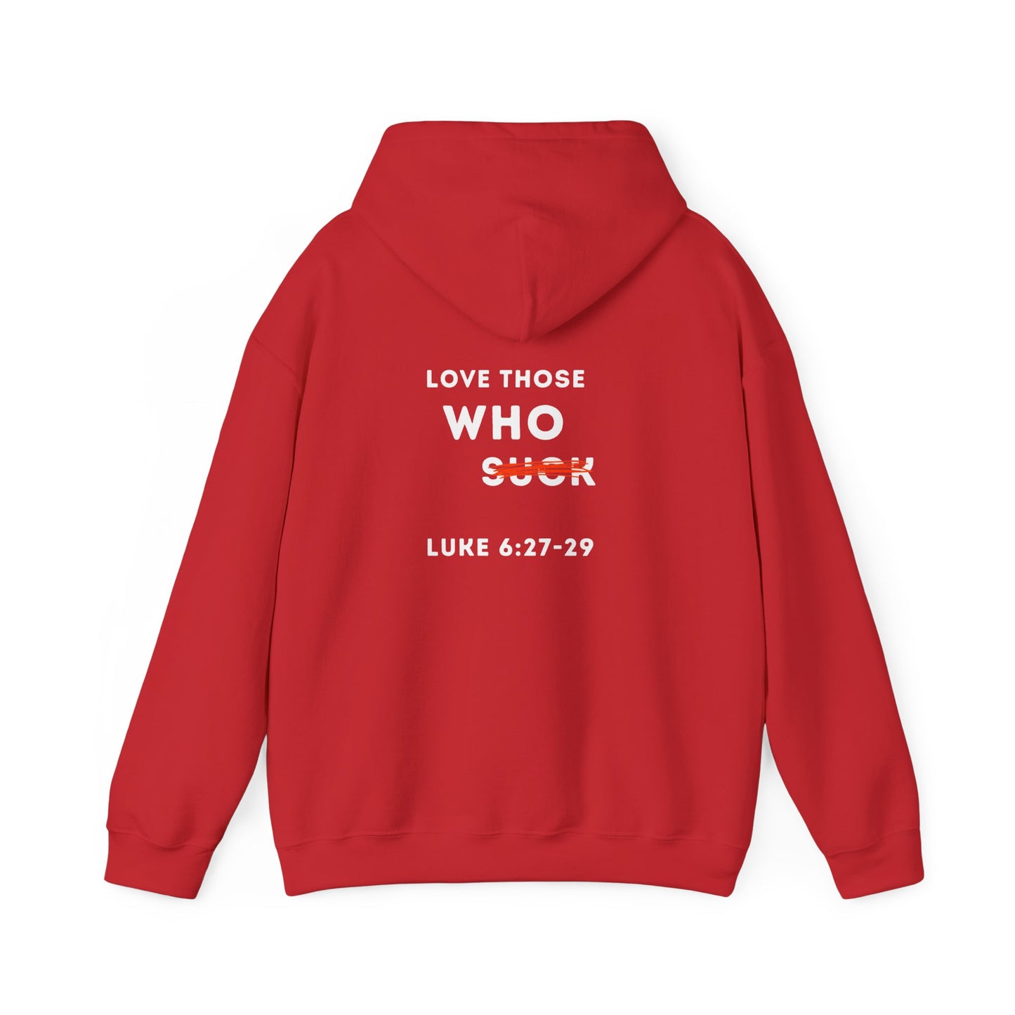 Inspirational Unisex Hoodie - Cozy Blend, Faith-Inspired, Luke 6:27-31, Ideal Gift for Encouragement, Casual Wear, Everyday Comfort