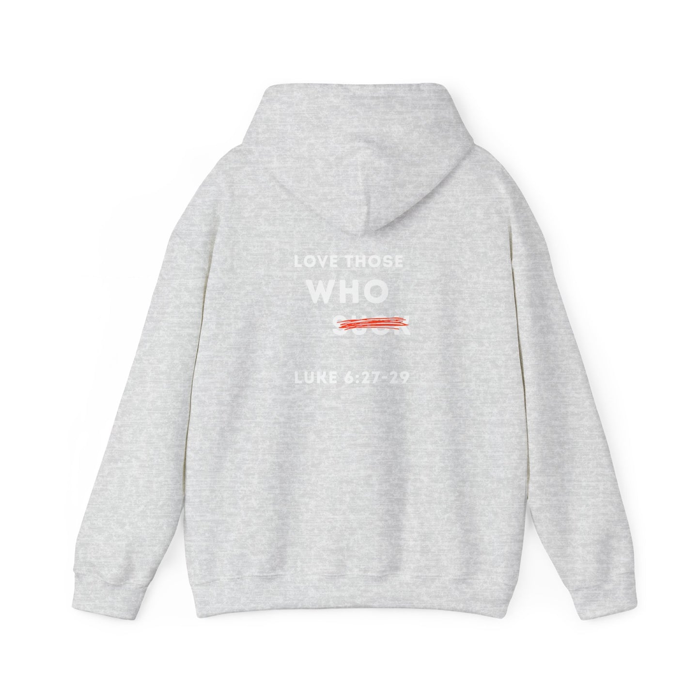 Inspirational Unisex Hoodie - Cozy Blend, Faith-Inspired, Luke 6:27-31, Ideal Gift for Encouragement, Casual Wear, Everyday Comfort