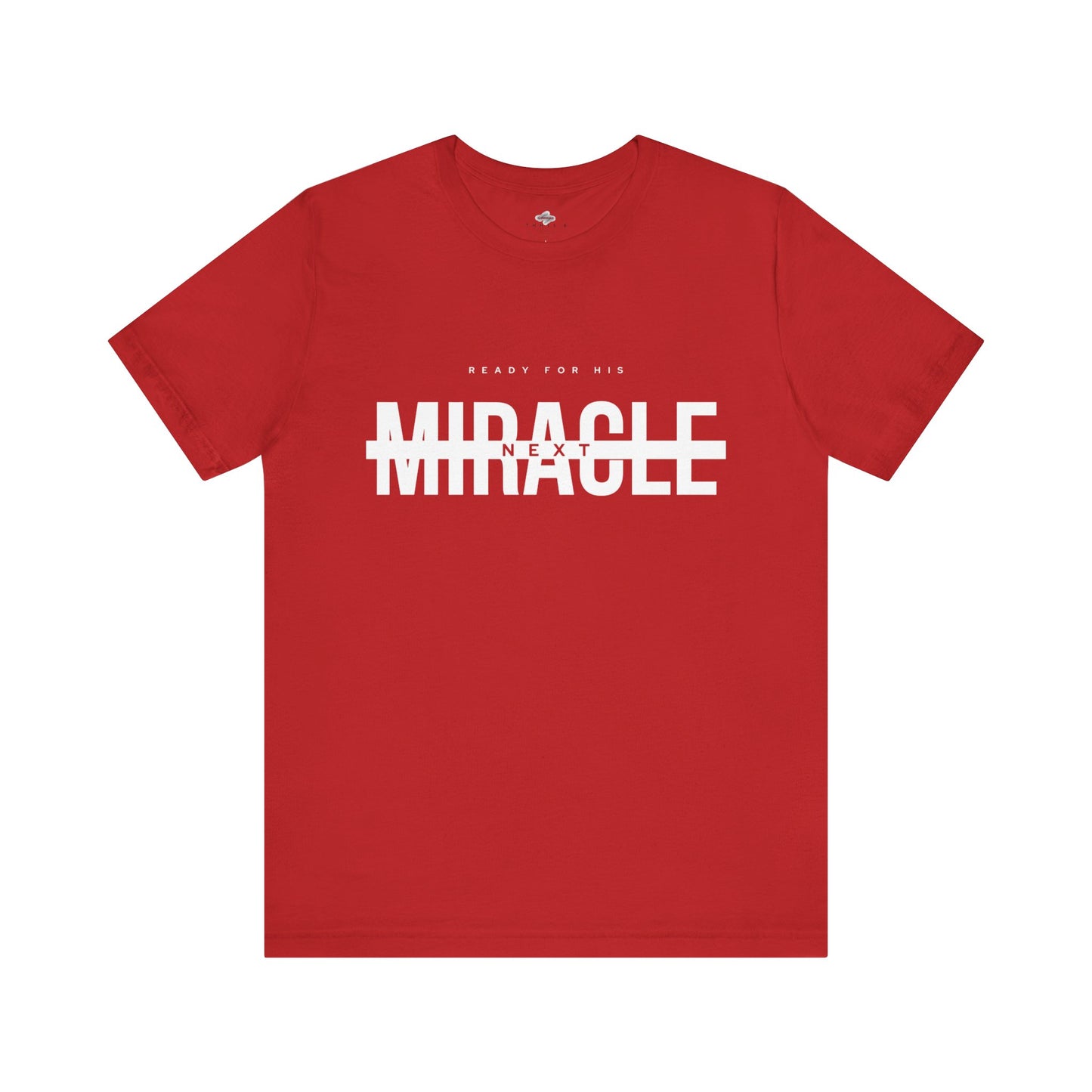 Miracle Unisex Jersey Tee, casual wear, gift for new parents, motivational shirt, soft fabric, everyday comfort