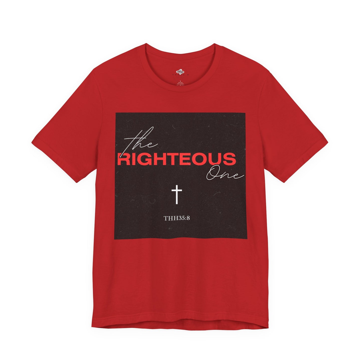 Faith-Inspired Unisex T-Shirt - The Righteous One Tee, Religious Apparel, Casual Wear, Christian Gift, Daily Motivation