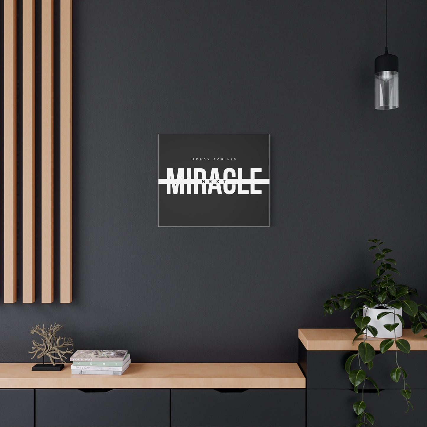 Inspirational Wall Art Canvas, Motivational Home Decor, Ready for His Miracle, Modern Black and White Design, Gift for Faith and Hope