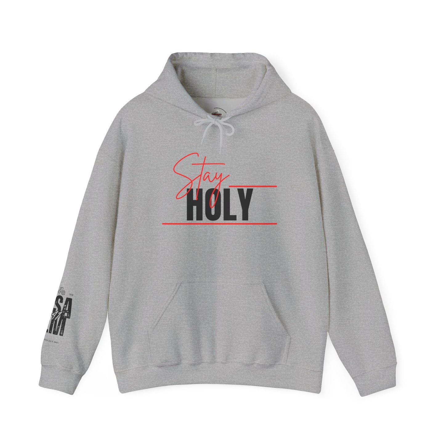 Stay Holy Unisex Hooded Sweatshirt, Cozy Sweatshirt, Faith Apparel, Casual Streetwear, Inspirational Gift, Perfect for Everyday Wear