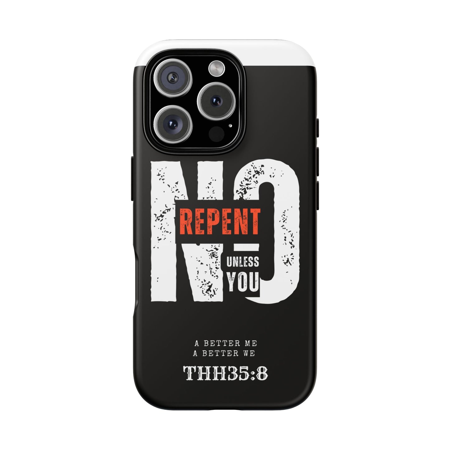 Repent Phone Case, Tough Phone Cover, Christian Gift, Scripture Phone Protector, Faith-Based Tech Accessory
