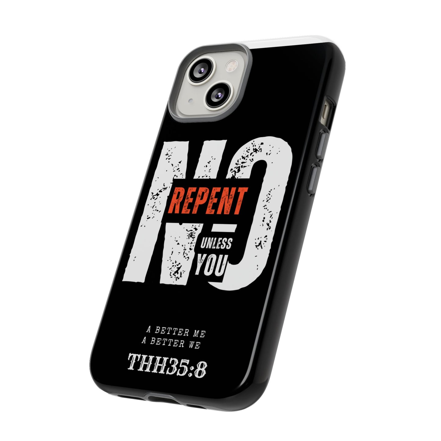 Repent Phone Case, Tough Phone Cover, Christian Gift, Scripture Phone Protector, Faith-Based Tech Accessory