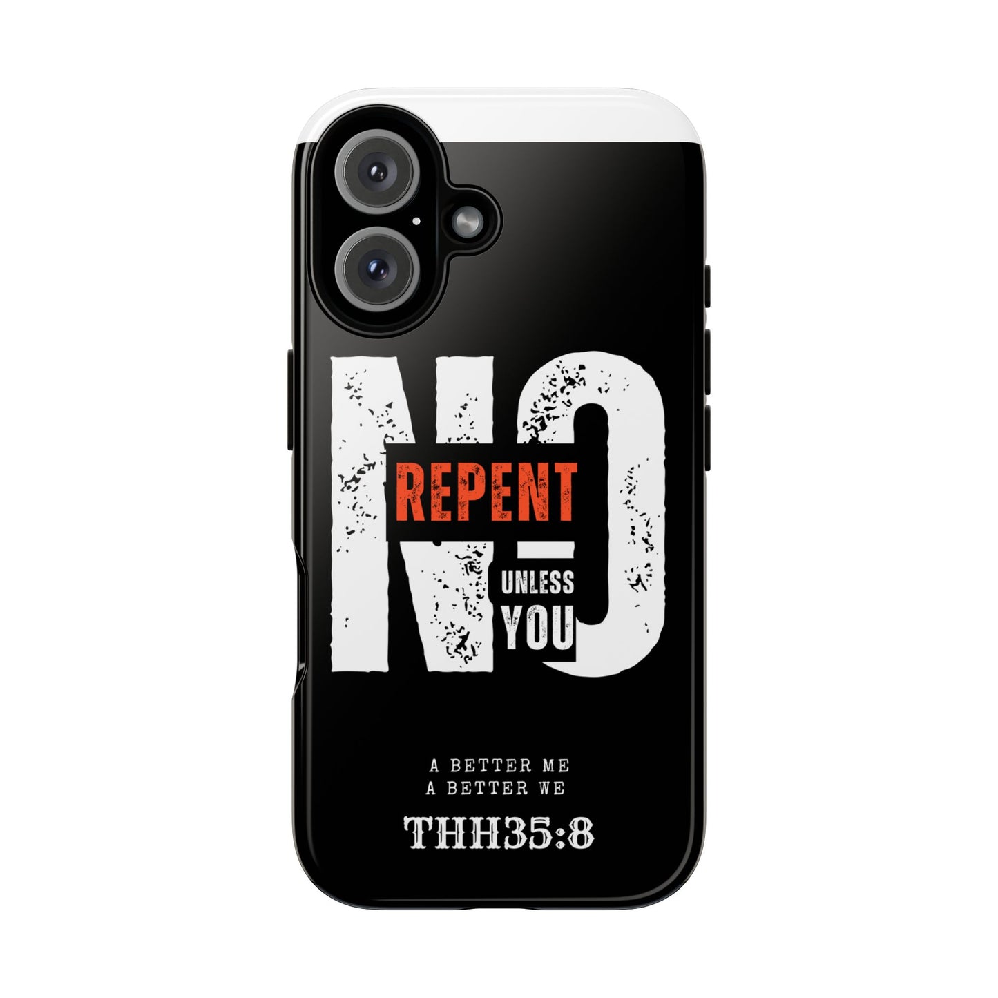 Repent Phone Case, Tough Phone Cover, Christian Gift, Scripture Phone Protector, Faith-Based Tech Accessory