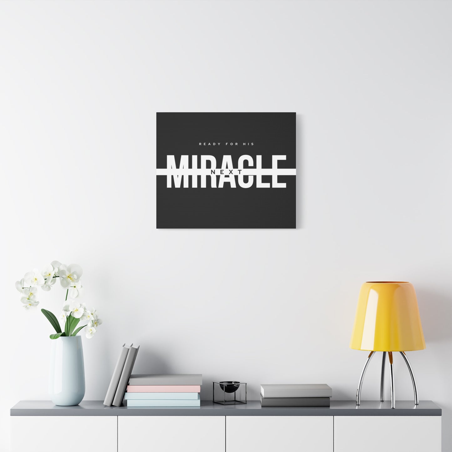 Inspirational Wall Art Canvas, Motivational Home Decor, Ready for His Miracle, Modern Black and White Design, Gift for Faith and Hope