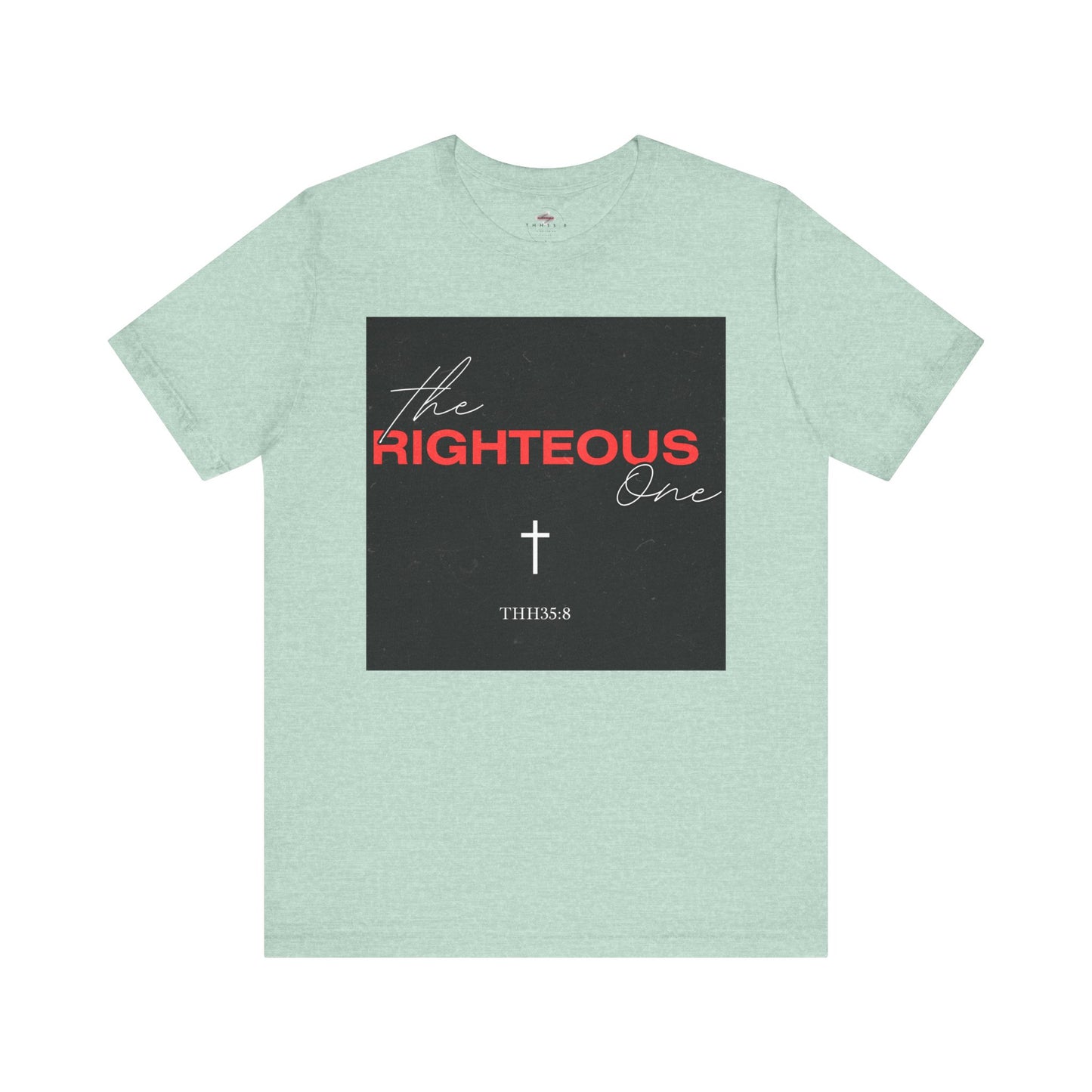 Faith-Inspired Unisex T-Shirt - The Righteous One Tee, Religious Apparel, Casual Wear, Christian Gift, Daily Motivation