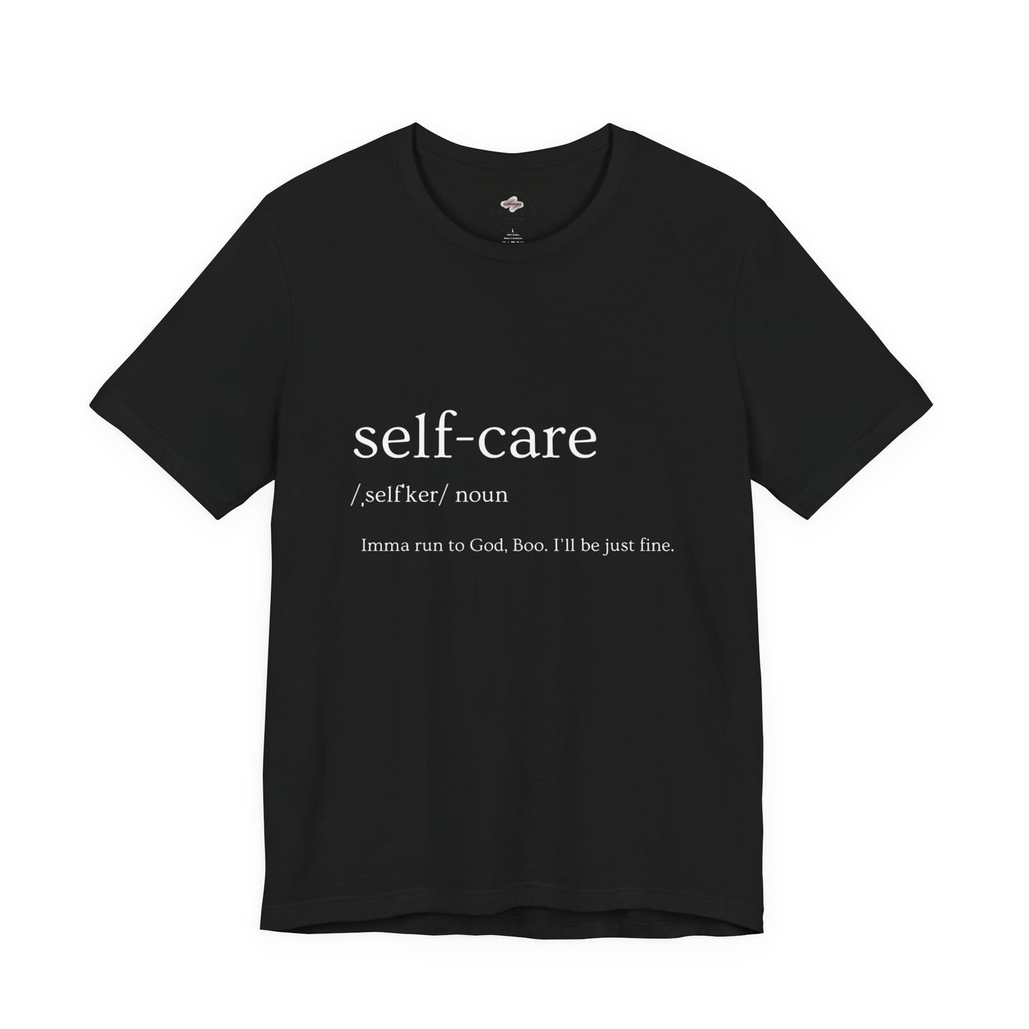 Self-Care Unisex Tee, Inspirational Shirt, Self-Love Gift, Motivational T-Shirt, Relaxation Wear, Wellness Apparel