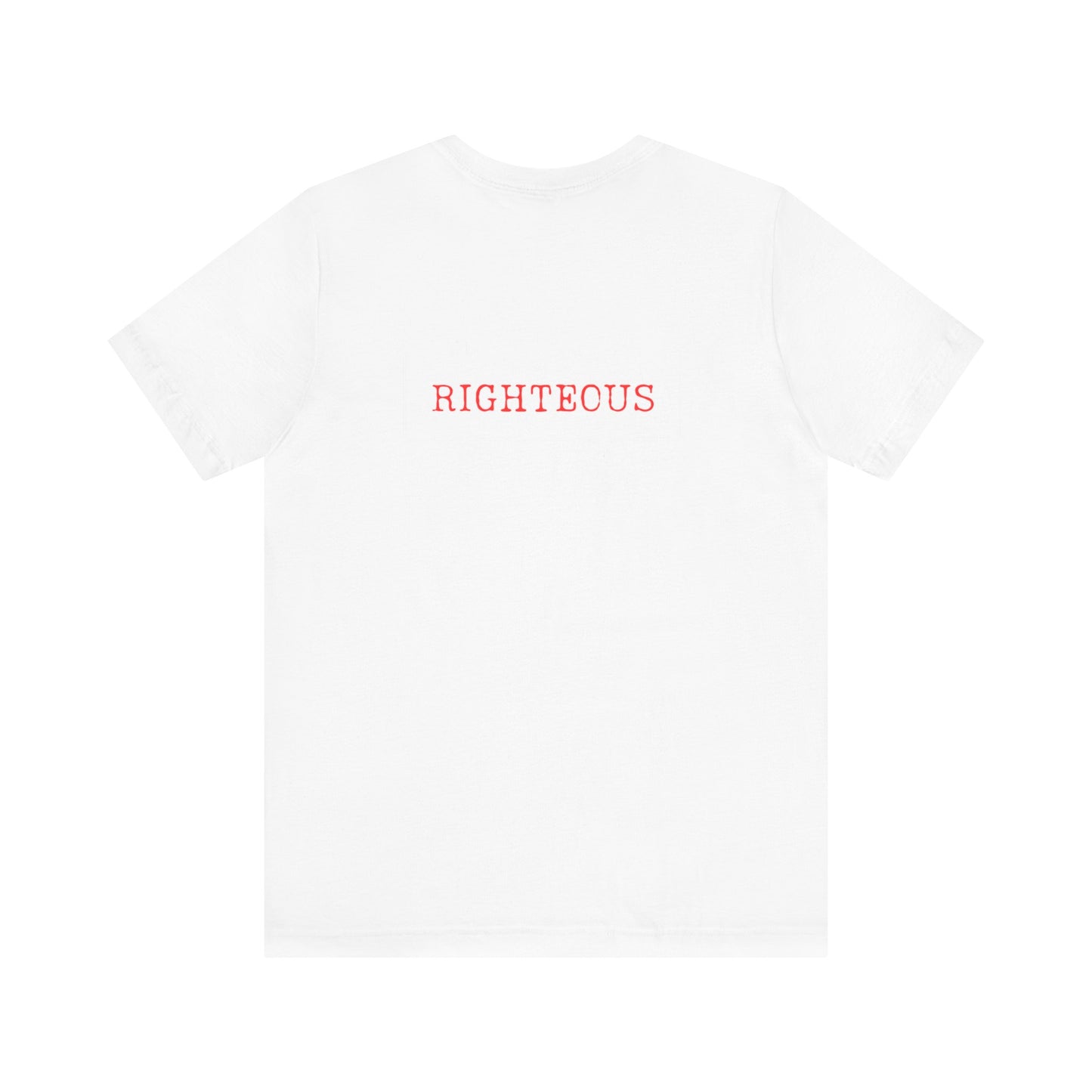 Faith-Inspired Unisex T-Shirt - The Righteous One Tee, Religious Apparel, Casual Wear, Christian Gift, Daily Motivation