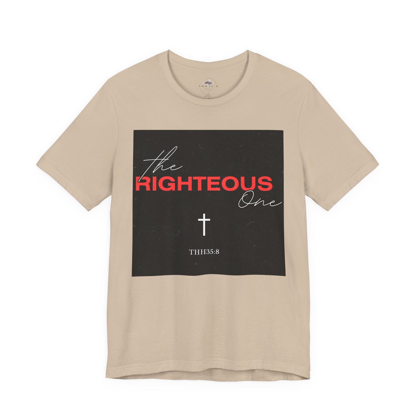 Faith-Inspired Unisex T-Shirt - The Righteous One Tee, Religious Apparel, Casual Wear, Christian Gift, Daily Motivation