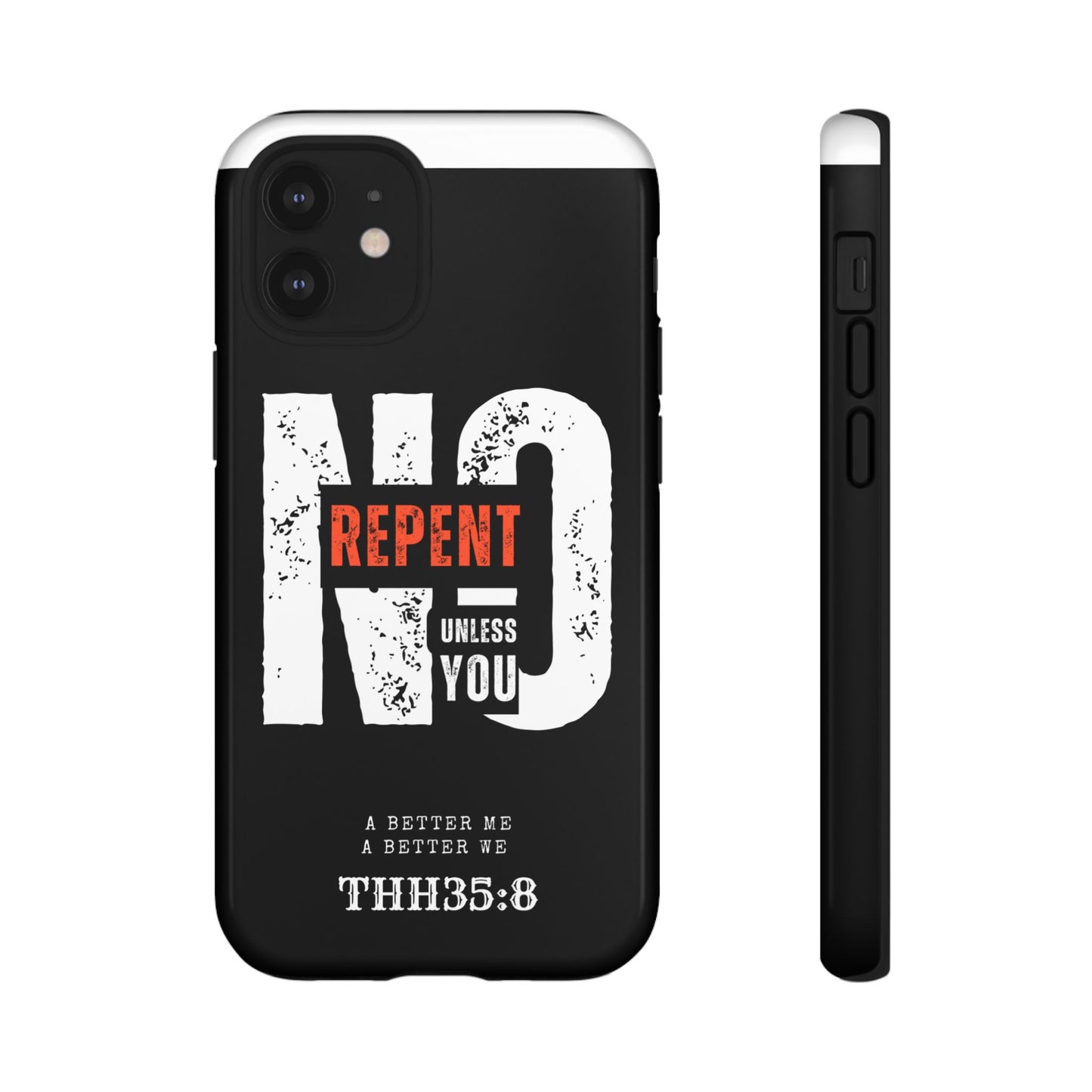 Repent Phone Case, Tough Phone Cover, Christian Gift, Scripture Phone Protector, Faith-Based Tech Accessory