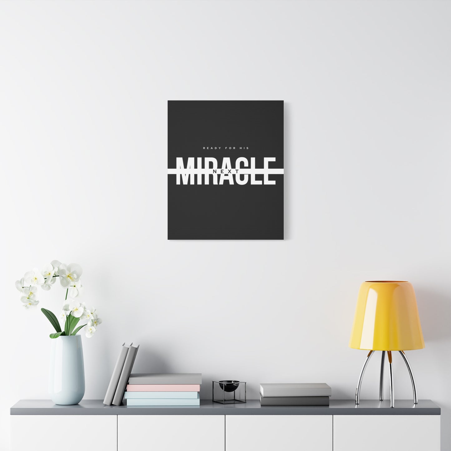 Inspirational Wall Art Canvas, Motivational Home Decor, Ready for His Miracle, Modern Black and White Design, Gift for Faith and Hope