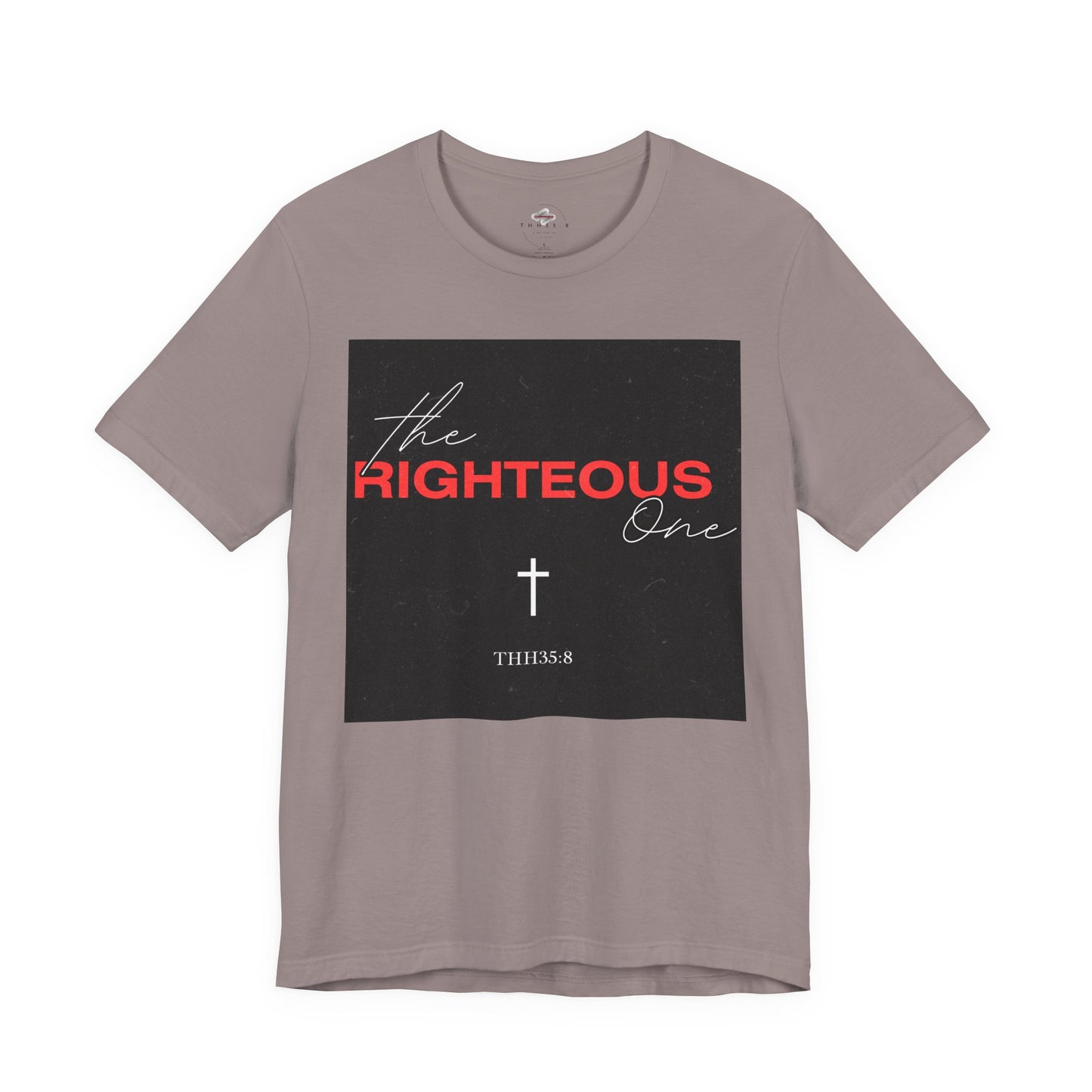 Faith-Inspired Unisex T-Shirt - The Righteous One Tee, Religious Apparel, Casual Wear, Christian Gift, Daily Motivation
