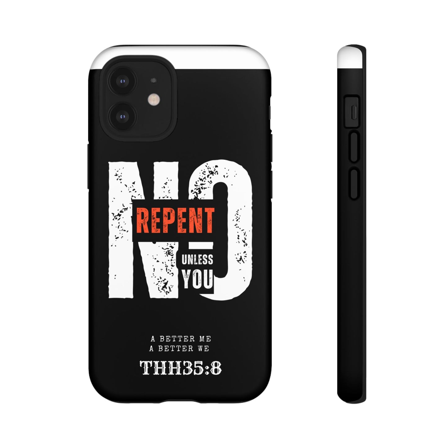 Repent Phone Case, Tough Phone Cover, Christian Gift, Scripture Phone Protector, Faith-Based Tech Accessory