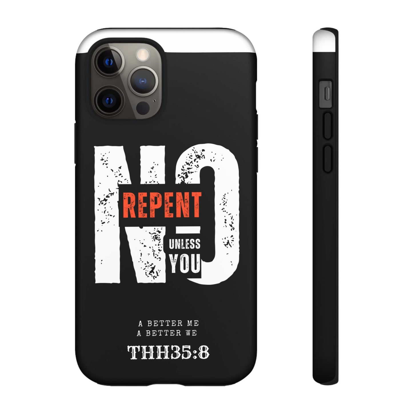 Repent Phone Case, Tough Phone Cover, Christian Gift, Scripture Phone Protector, Faith-Based Tech Accessory