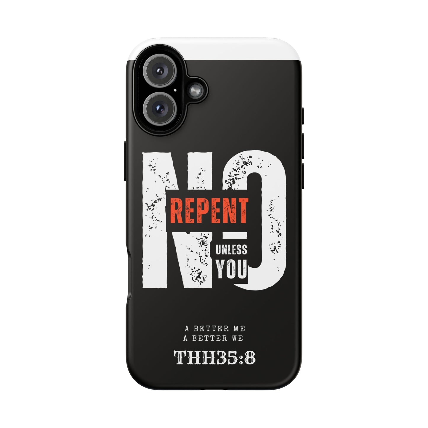 Repent Phone Case, Tough Phone Cover, Christian Gift, Scripture Phone Protector, Faith-Based Tech Accessory