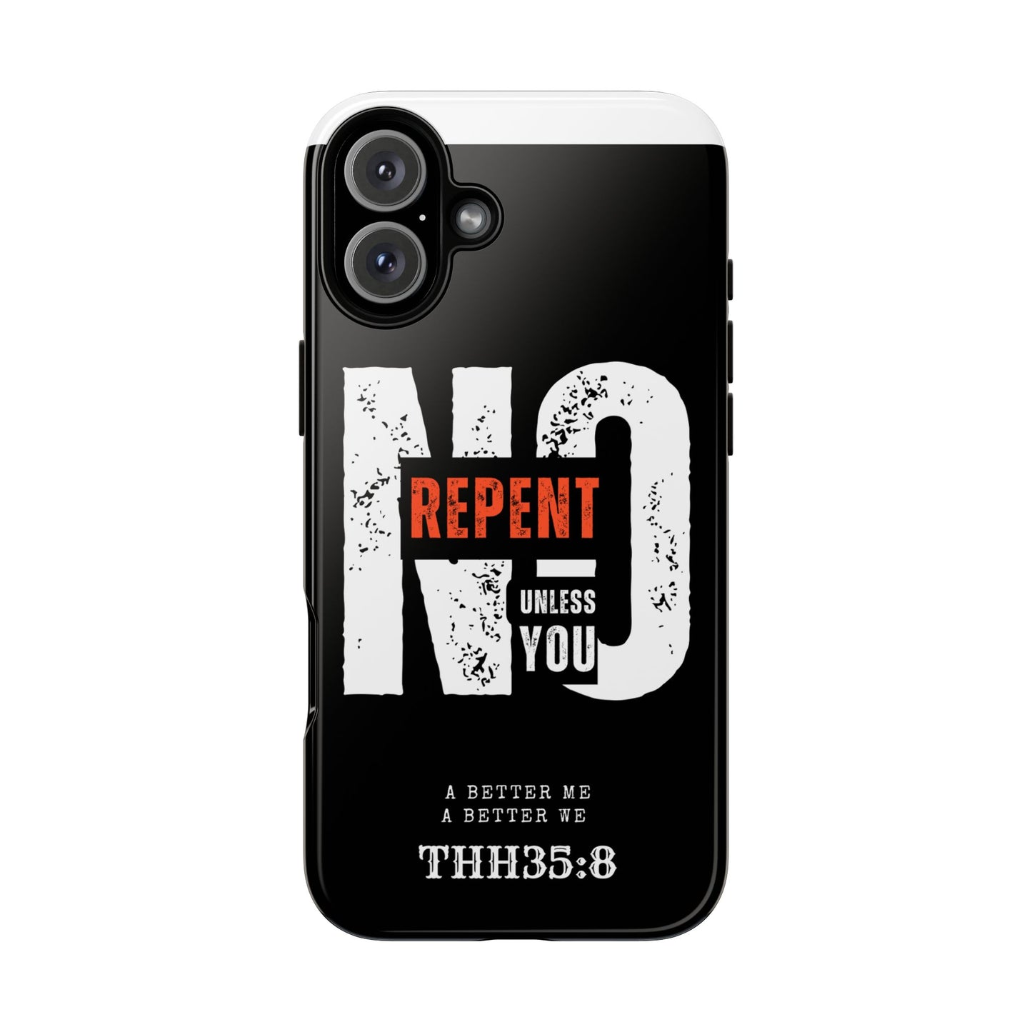 Repent Phone Case, Tough Phone Cover, Christian Gift, Scripture Phone Protector, Faith-Based Tech Accessory