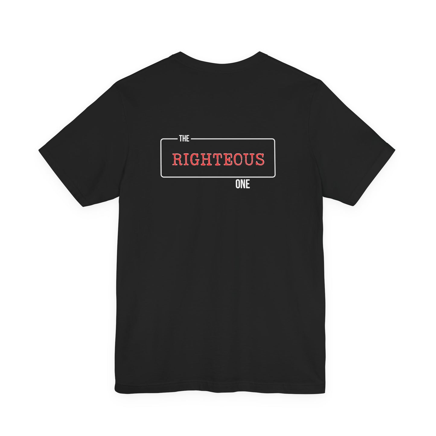 Faith-Inspired Unisex T-Shirt - The Righteous One Tee, Religious Apparel, Casual Wear, Christian Gift, Daily Motivation