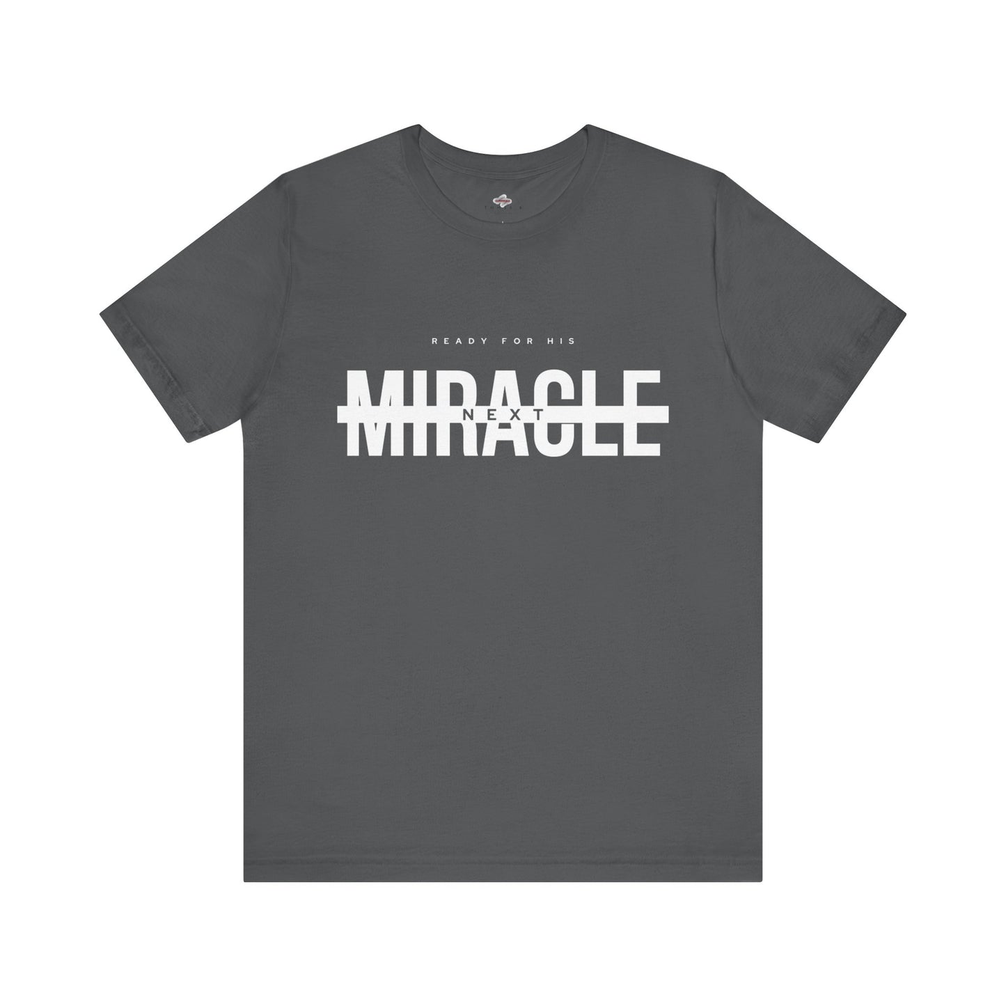 Miracle Unisex Jersey Tee, casual wear, gift for new parents, motivational shirt, soft fabric, everyday comfort