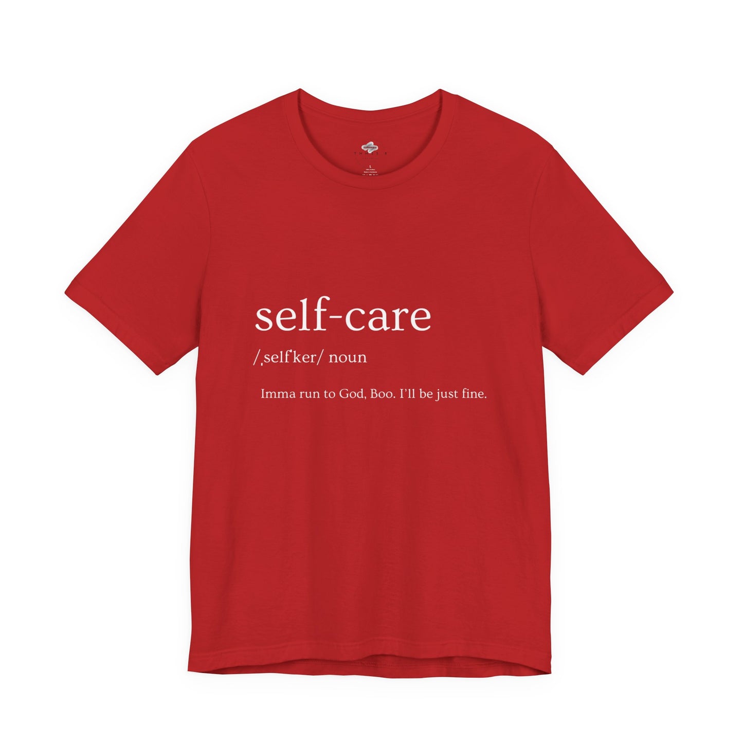 Self-Care Unisex Tee, Inspirational Shirt, Self-Love Gift, Motivational T-Shirt, Relaxation Wear, Wellness Apparel