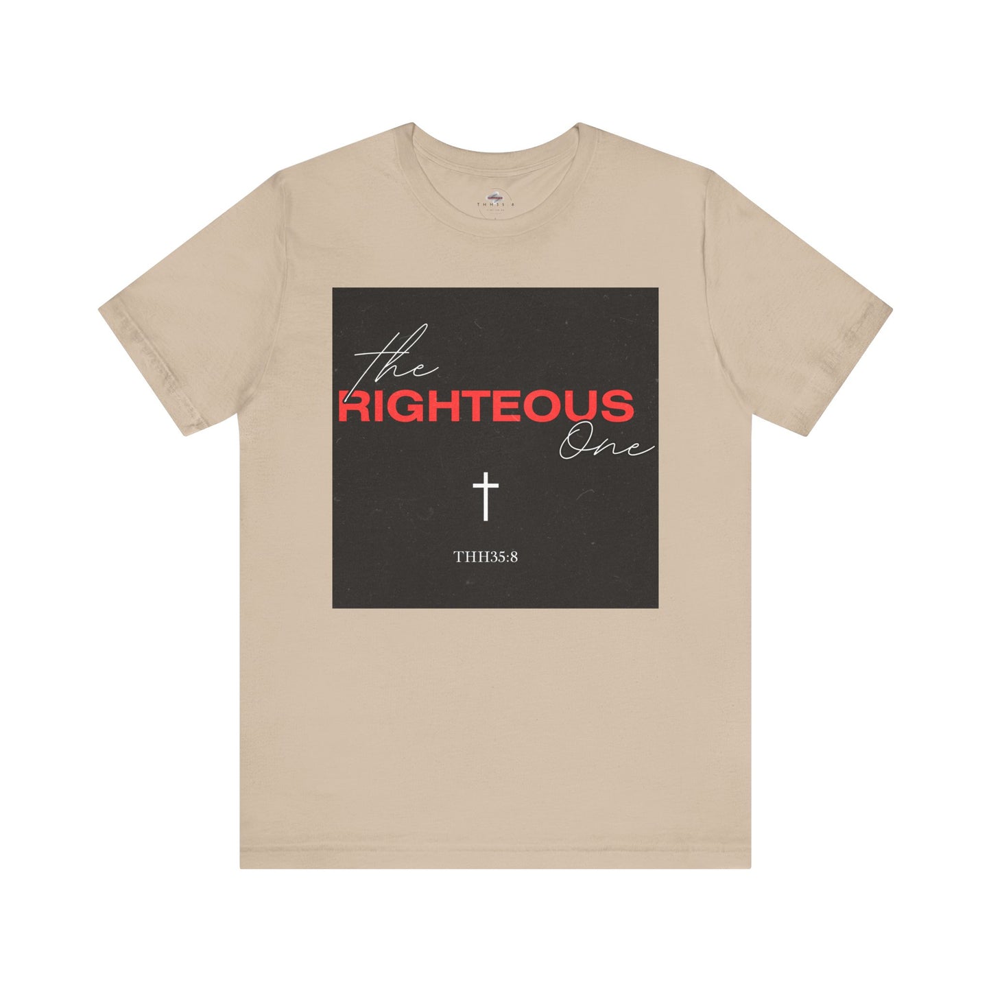 Faith-Inspired Unisex T-Shirt - The Righteous One Tee, Religious Apparel, Casual Wear, Christian Gift, Daily Motivation