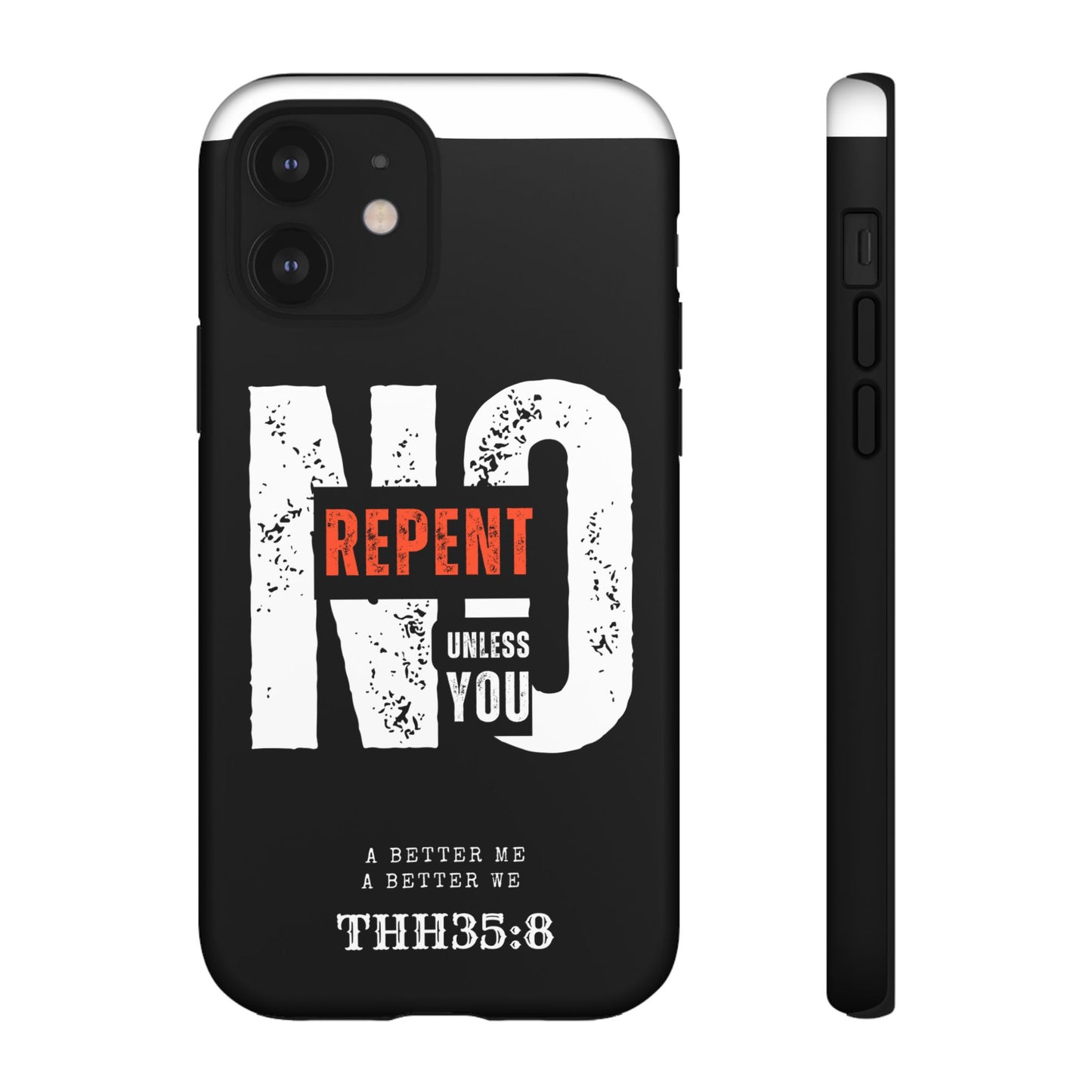 Repent Phone Case, Tough Phone Cover, Christian Gift, Scripture Phone Protector, Faith-Based Tech Accessory