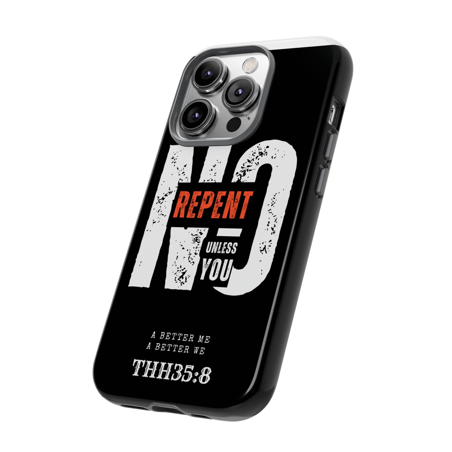Repent Phone Case, Tough Phone Cover, Christian Gift, Scripture Phone Protector, Faith-Based Tech Accessory