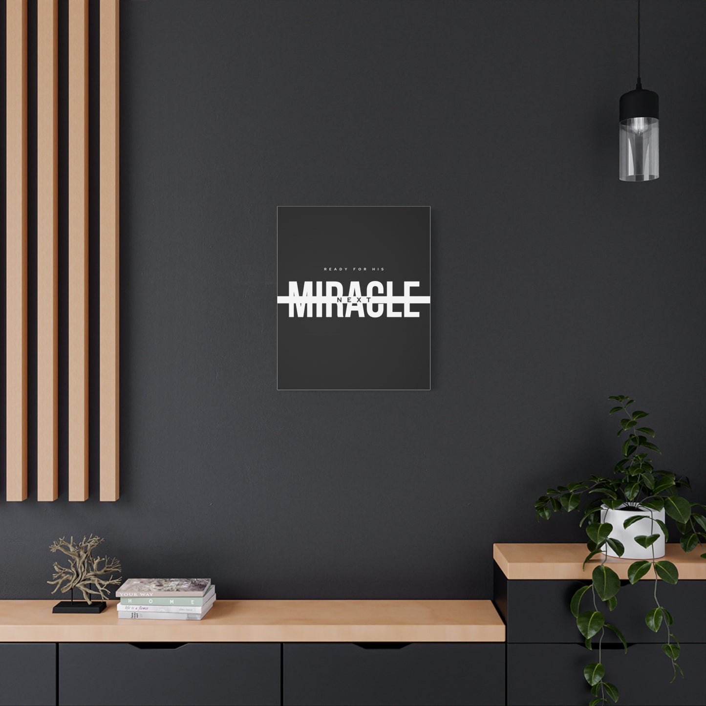 Inspirational Wall Art Canvas, Motivational Home Decor, Ready for His Miracle, Modern Black and White Design, Gift for Faith and Hope