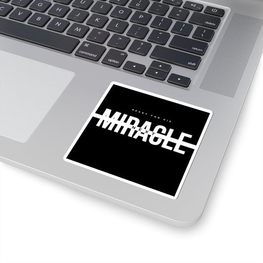Miracle Kiss-Cut Stickers - Inspiring Laptop Decals, Christian Decor, Faith-Based Gifts, Motivational Stickers, Spiritual Affirmations