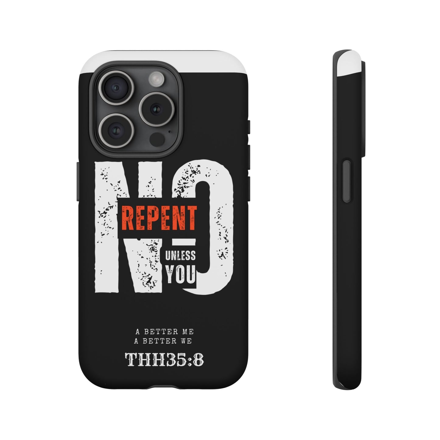 Repent Phone Case, Tough Phone Cover, Christian Gift, Scripture Phone Protector, Faith-Based Tech Accessory