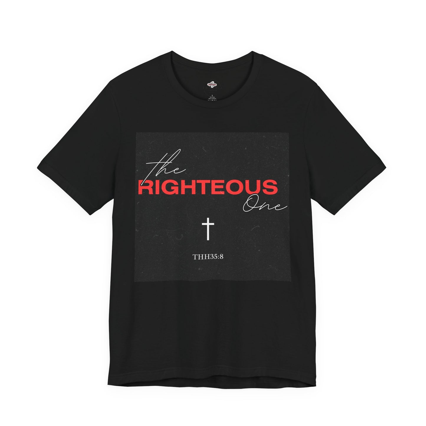 Faith-Inspired Unisex T-Shirt - The Righteous One Tee, Religious Apparel, Casual Wear, Christian Gift, Daily Motivation